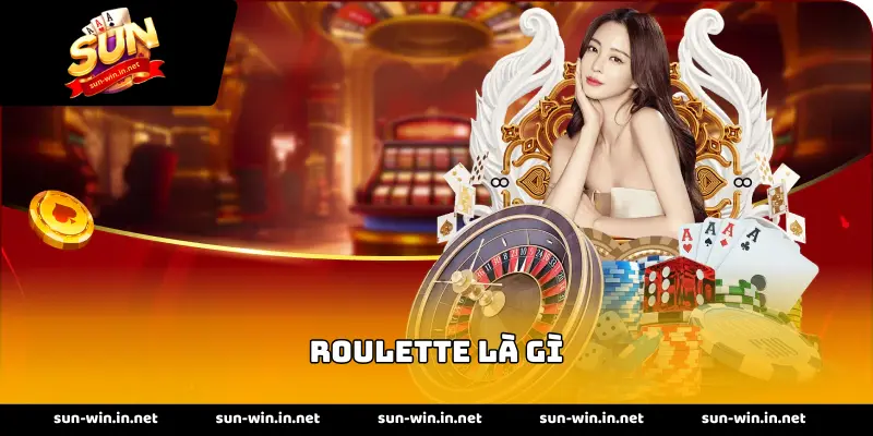 roulette là gì